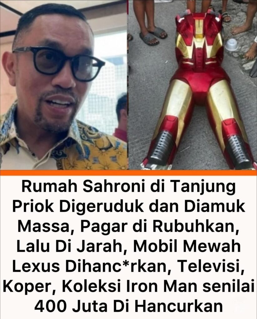 Rumah  Anggota DPR RI Sahroni Dijarah warga, Koleksi mainan Iron men 400jt ikut dibawa